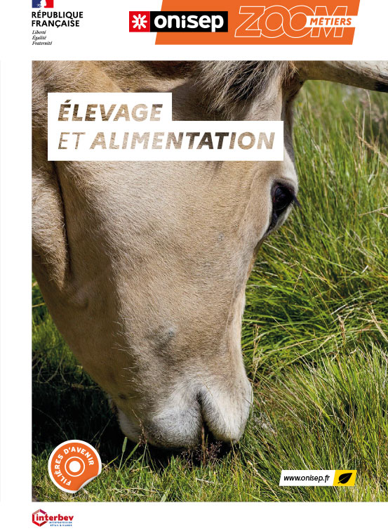 Élevage et alimentation - Zoom Métiers