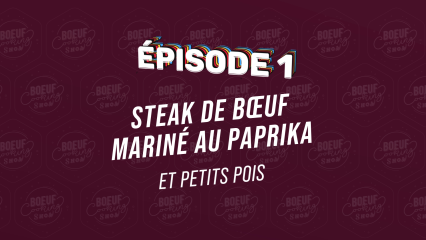 Steak de boeuf mariné au paprika et petits pois par Wilfried Romain - Boeuf Cooking Show